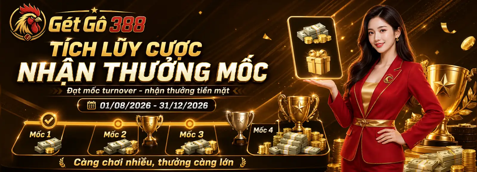 T&iacute;ch Lũy Cược - Nhận Thưởng Mốc